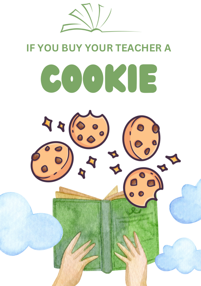 Flip Book: If You Buy Your Teacher a Cookie: Female Teacher