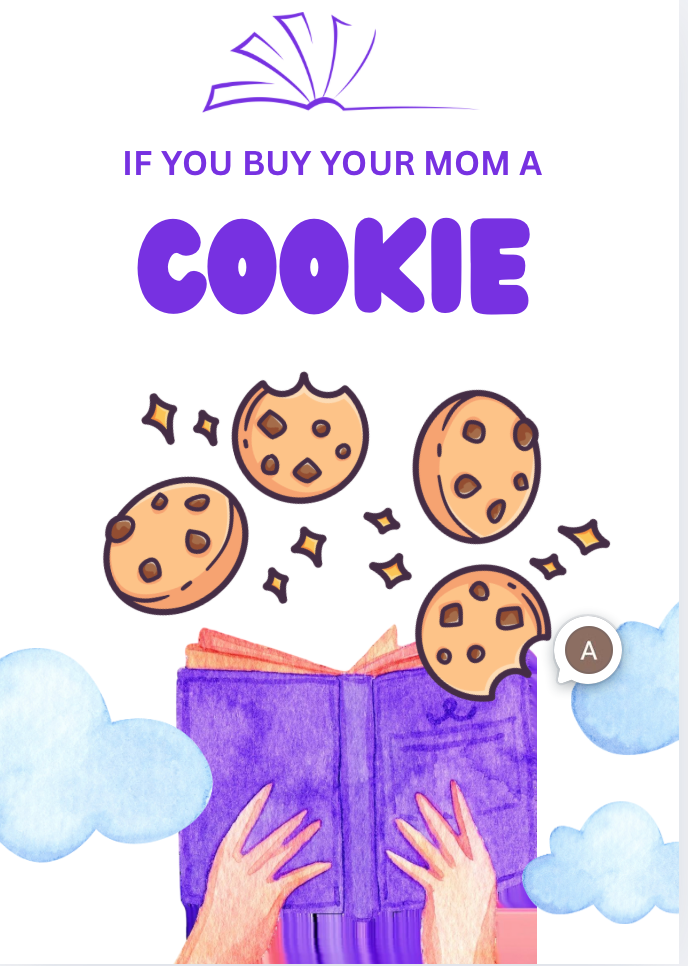 Flip Book: If You Buy Your Mom a Cookie