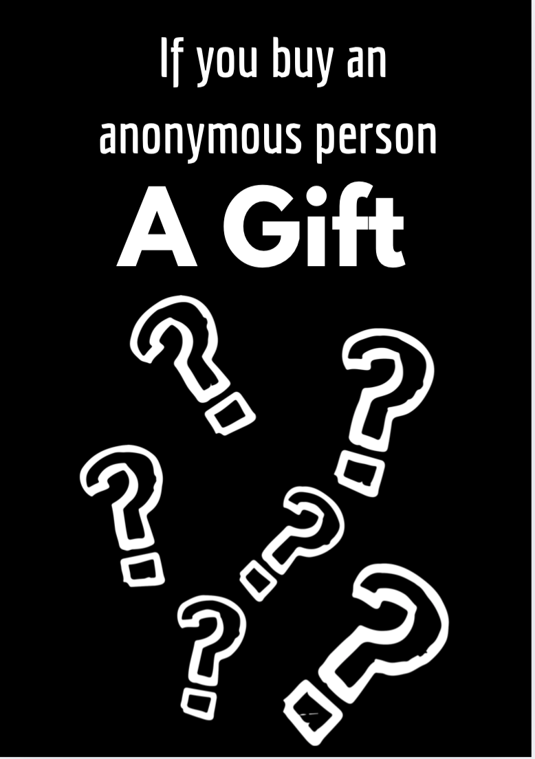 Flip Book: If you Buy an Anonymous Person a Gift